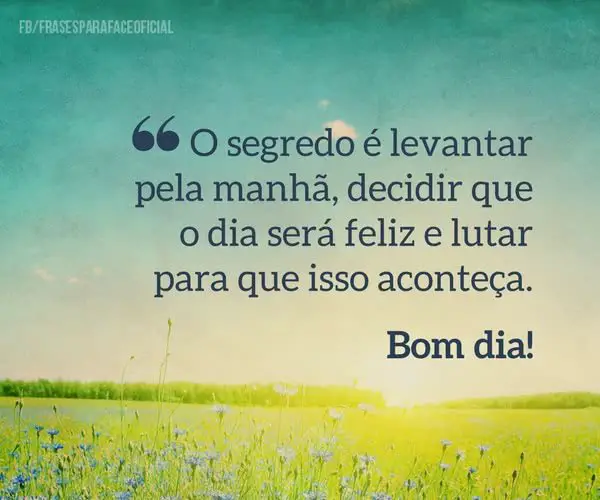 Mensagem de Bom Dia para Whatsapp e Facebook